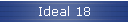 Ideal 18
